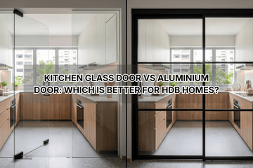 Kitchen Glass Door vs Aluminium Door: Which Is Better for HDB Homes?