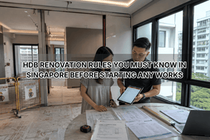 HDB Renovation Rules You Must Know in Singapore Before Starting Any Works